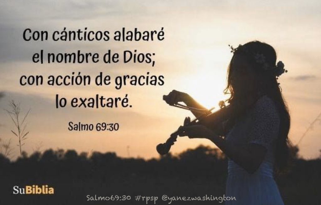 YanezWashington's tweet photo. “Alabaré con cánticos el nombre de Dios; lo exaltaré con acciones de gracias” Salmos:69 (30) #rpsp #PrimeroDios https://t.co/X2hsJVqfNr