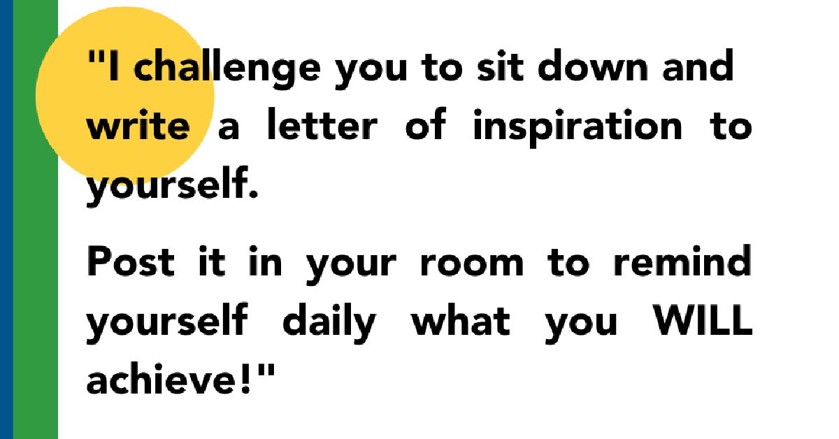 AilCFL's tweet photo. I challenge you to sit down and write a letter of inspiration to yourself. 

Post in your room to remind yourself daily what you WILL achieve!

“Too many people have gotten comfortable, settled where they are and become too easily satisfied time to stretch!”

#ProveIt #Refocus https://t.co/eAjX2Zj4aM