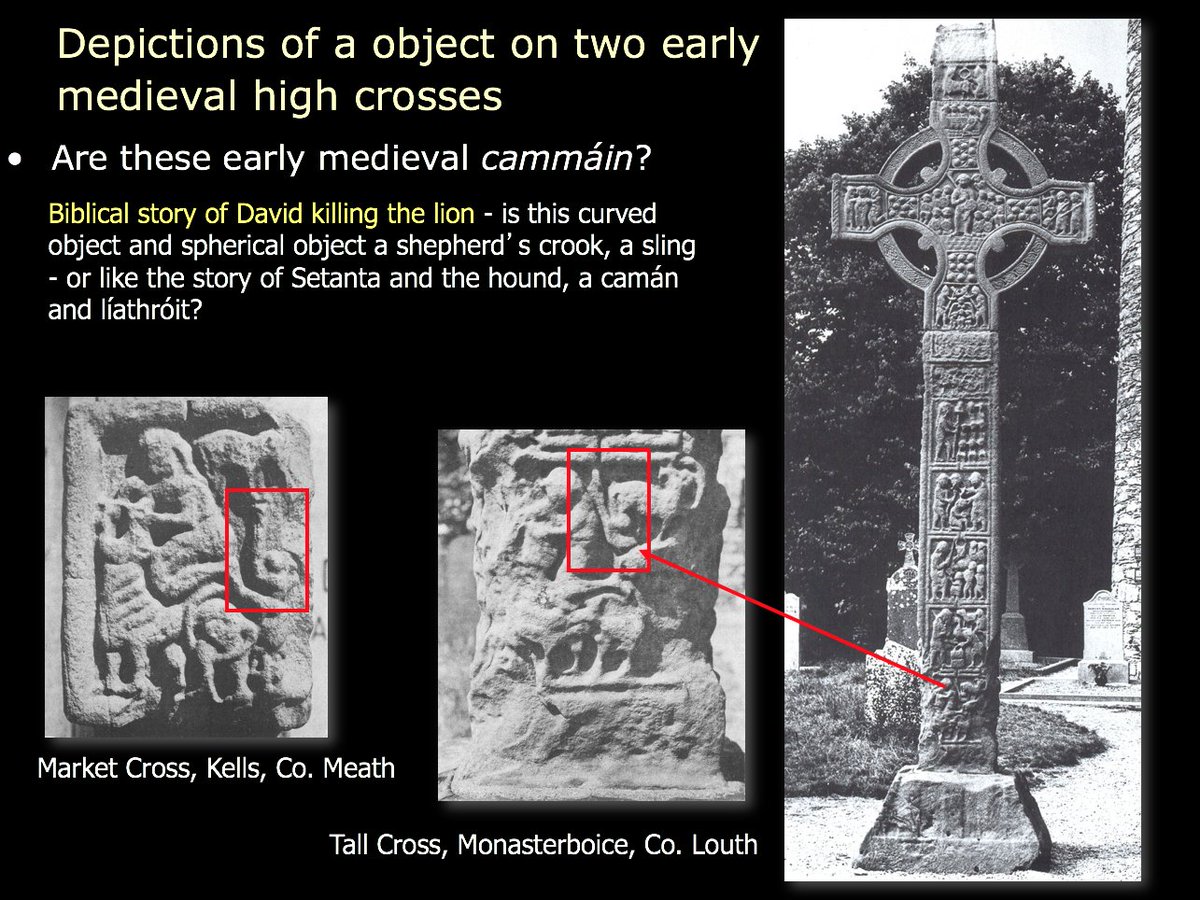 23) Art Ó Maolfabhail (1973) in 'Camán: Two thousand years of hurling in Ireland' originally suggested that these depictions of the biblical account of David killing a lion were actually a curved 'camán' & 'líathróit?' It's tempting, but they could be slings or shepherds crooks