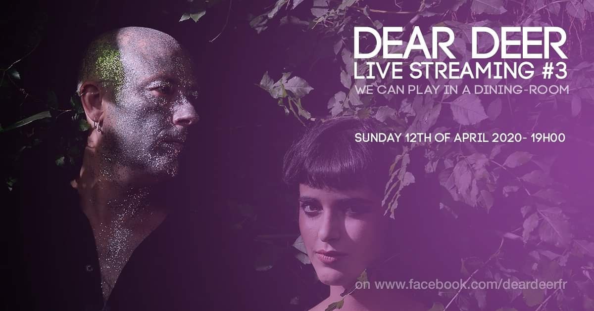 deardeerfr's tweet photo. DEAR DEER live streaming #3:
we can play in a dining room
Sun. 12.04.2020
Start : 19h00 
https://t.co/JRvCXSKrfF
#postpunk #deardeer #covid19 #lockdown #livestreaming #livestream #concert #liveinthekitchen #ontourathome #ontour  #nowave https://t.co/tMXGT9GvmR