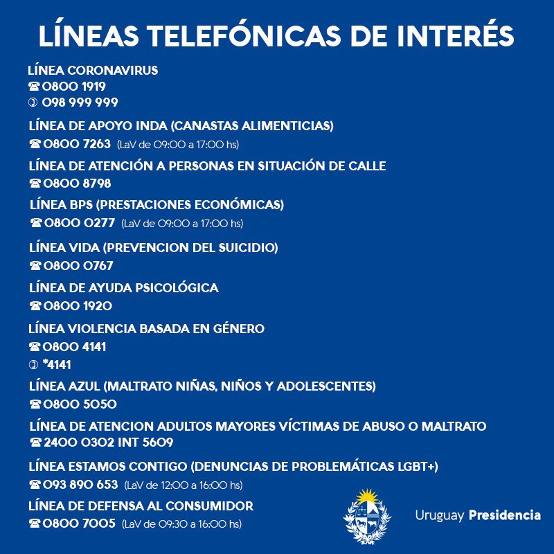 Si algún uruguayo necesita una mano, alguno de estos números de teléfono le puede venir bien. Se agradece difusión! Al #Coronavirus le ganamos entre todos! 💪🏼💪🏼