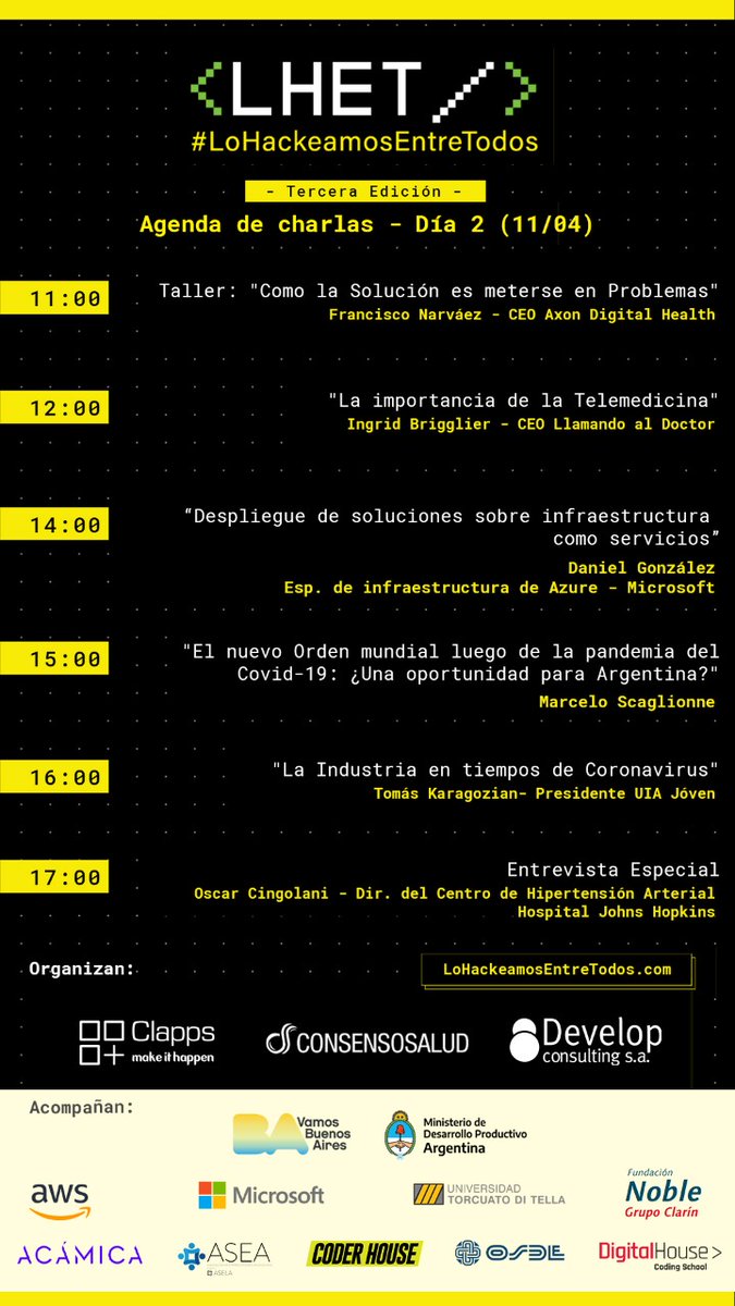 Después de un increíble día 1, les compartimos la agenda de charlas de este sábado para que puedan anotarse y acceder al link! 

lohackeamosentretodos.com/agenda-v3