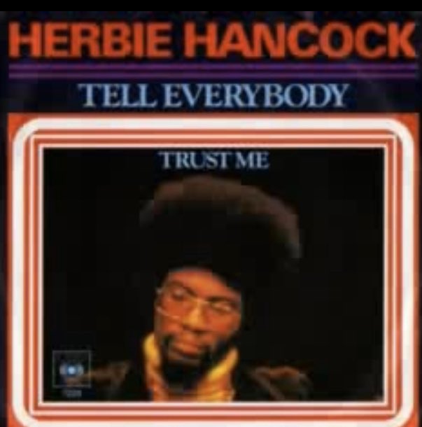 Happy 80th Birthday   Herbie Hancock - Tell Everybody  