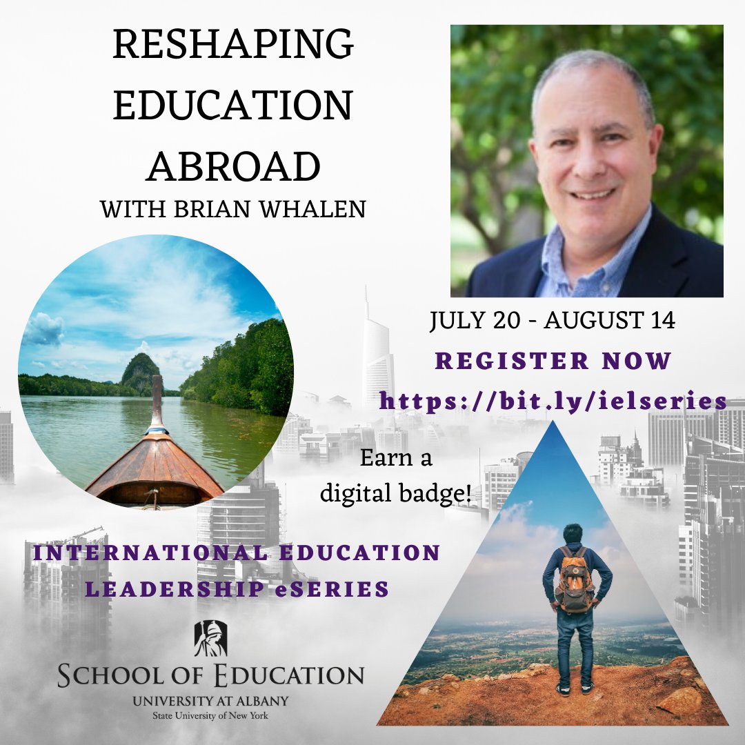 mitchlev's tweet image. Join us @UAlbanyEdu for "Reshaping Education Abroad"- a visioning exercise for Intl Ed leaders in times of transformation. 4-wk, online, badged, July 20 – August 14. Taught by @BrianJWhalen, distinguished  IE leader. More &amp;gt;&amp;gt; tinyurl.com/y53r9tvh @UAlbany @EPL_UAlbany #EdAbroad