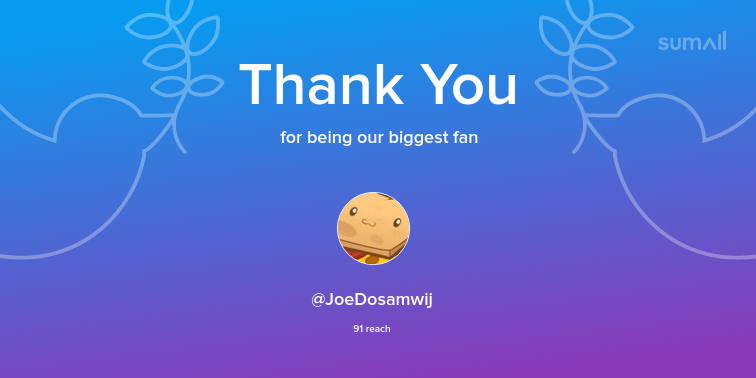 Our biggest fans this week: JoeDosamwij. Thank you! via sumall.com/thankyou?utm_s…
