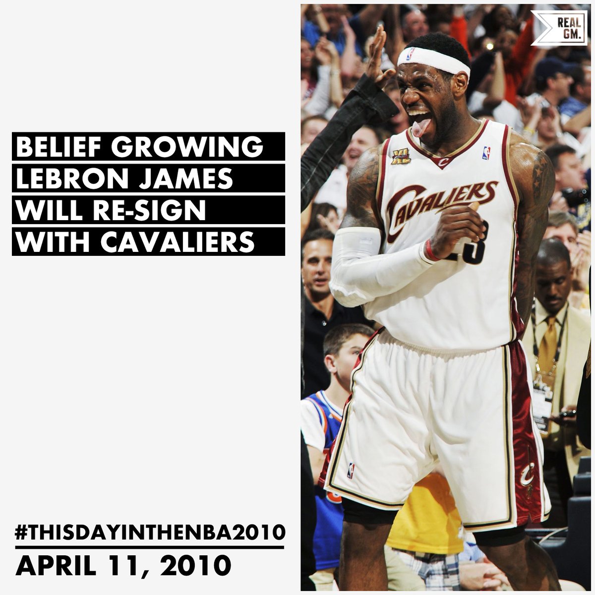  #ThisDayInTheNBA2010April 11, 2010Belief Growing LeBron James Will Re-Sign With Cavaliers https://basketball.realgm.com/wiretap/203227/Belief-Growing-LeBron-James-Will-Re-Sign-With-Cavaliers