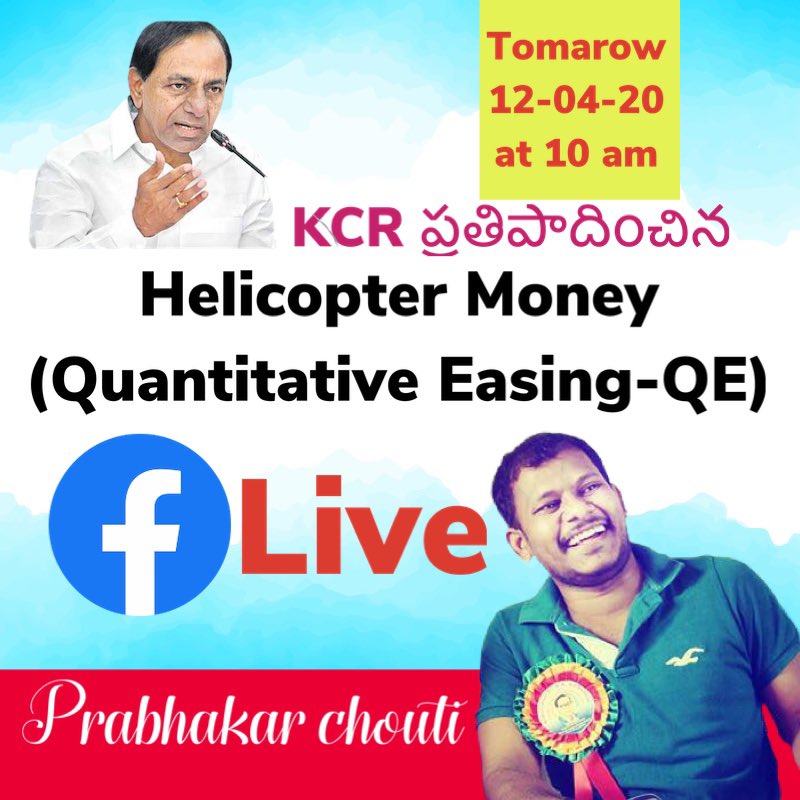 prabhakarchouti's tweet photo. ##KCR ప్రతిపాదించిన #Quantitative_Easing
(helicopter Money) పైన రేపు -12Th April-2020
రోజున పొద్దుగాల 10 గంటలకు Live లో వివరిస్తాను .
ప్రశ్నలతో సిద్దంగా ఉండండి . https://t.co/HQn8ZSnBi9