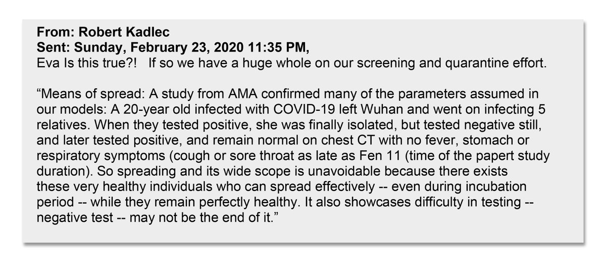 This alarm reached to near the top at HHS, when solid evidence emerged that people without any symptoms were spreading COVID19. It meant the whole US strategy to contain it was flawed. Dr. Kadlec is in charge of COVID19 at HHS.