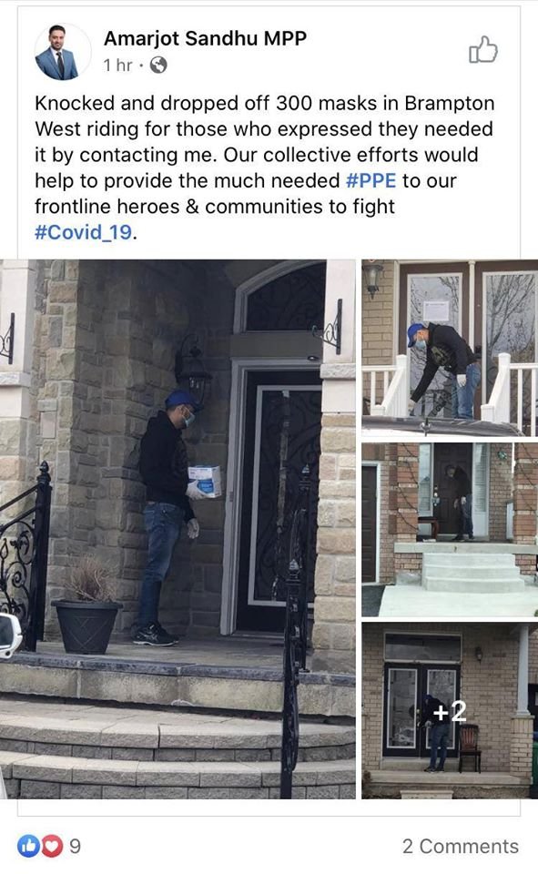 brianjdavies's tweet photo. This idiot Brampton MPP is handing out face masks to paranoid residents, rather than donating them to the healthcare staff that are being forced to use one per day. Comments on his social media are deleted. Contact and tell him to do the right thing. @sandhuamarjot1, @fordnation https://t.co/UkLlhd625j
