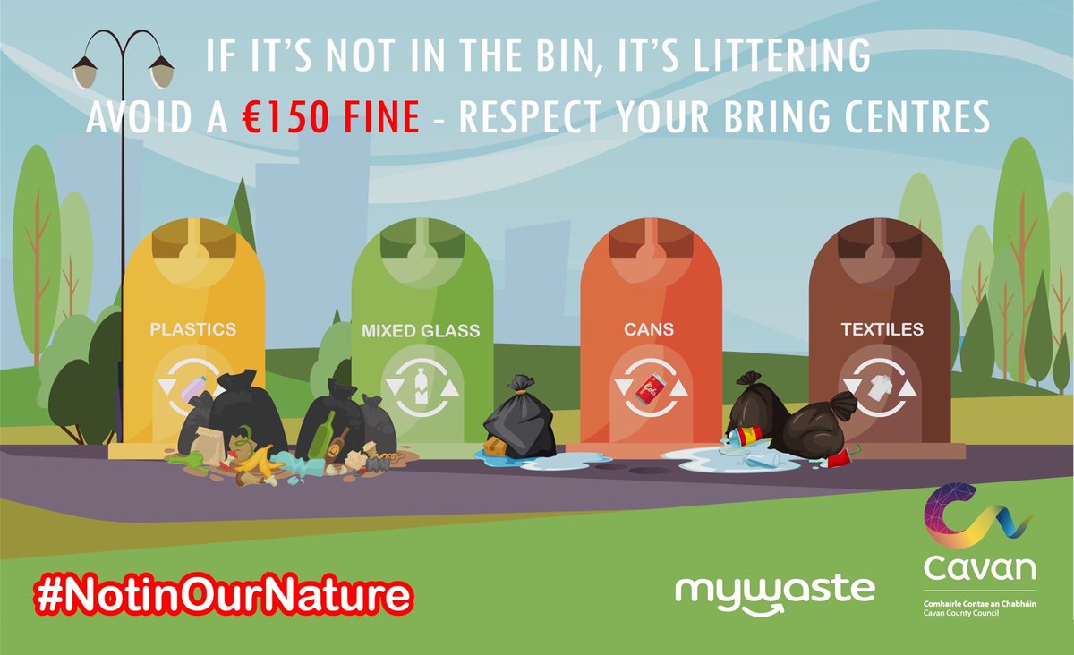 cavancoco's tweet photo. Please respect our recycling amenities and bring centres, and recycle your plastic, glass, textiles, and canned goods in the correct receptacles - remember, if it’s not in the bin, it’s dumping, and you could face a €150 fine #NotinOurNature https://t.co/G3UqksXMOF