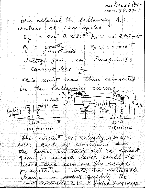 and here's a page from Walter Brattain's lab notebook. this was an early test of the transistor's ability to amplify. note the little symbol he uses for the transistor!