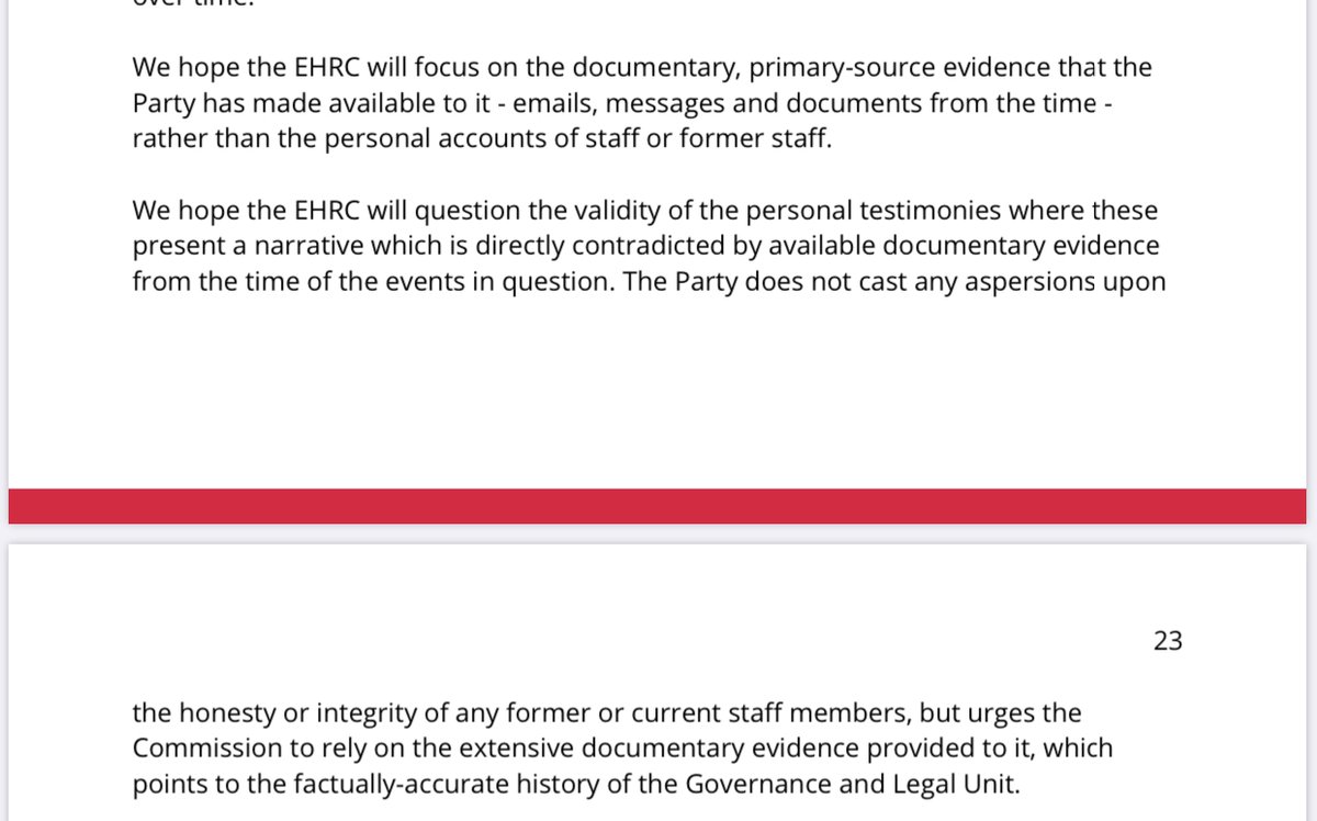 Indeed, the report specifically urges the EHRC to “question the validity of the personal testimonies” of former members of staff and to “focus instead on the documentary, primary-source evidence that the Party has made available”