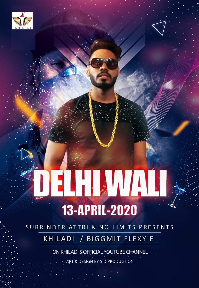 OfficialKhiladi's tweet photo. hey guys. keep sharing my Upcoming song poster.
new stuff "DELHI WALI" Releasing on this 13 April .
I hope you All will love it. #support #love #blessing
#khiladi #newsong #Delhiwali #13April🔥🔥🔥😘😘😘🙏🙏🙏🙏
#khiladi ft. #biggmit flexy e
special thanks to sandeep (SID PROD) https://t.co/jEJdZQGIbe