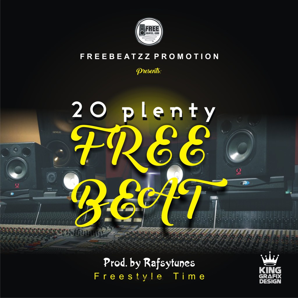 freebeatzz's tweet photo. STAY AT HOME | STAY SAFE New Freebeat Alert: 20Plenty FREEBEAT by Rafsytunes https://t.co/vzbjnjX26c https://t.co/kNMqm846H1