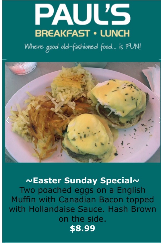 PaulsPantryMV's tweet photo. Sunday’s special 

Eggs Benedict with your choice of side for $8.99
Thank you for your support and happy Easter! https://t.co/waOKBz8iOp