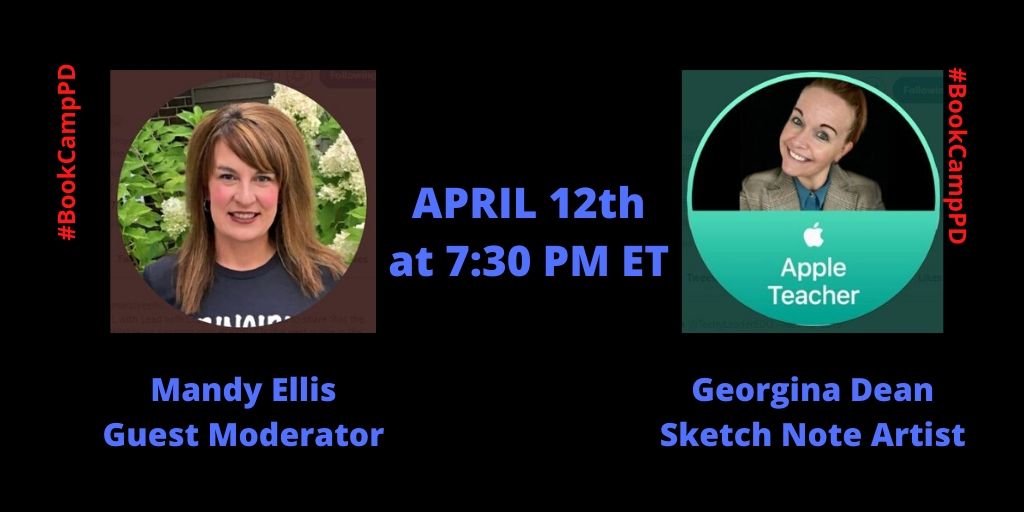 mjjohnson1216's tweet photo. Marvelous Mandy Ellis @mandyeellis has created some terrific questions for the #BookCampPD chat tomorrow, Sunday, at 7:30 PM ET! It's terrific to have Georgina Dean @TechyLeaderEDU excited about crafting a #Sketchnote of the chat! https://t.co/Dr2swQh1C2 @Mr_Schellenberg @tikaee https://t.co/1J7SbwOZjh