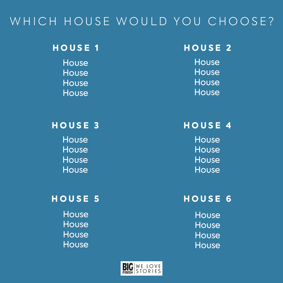 Which house would you choose? 