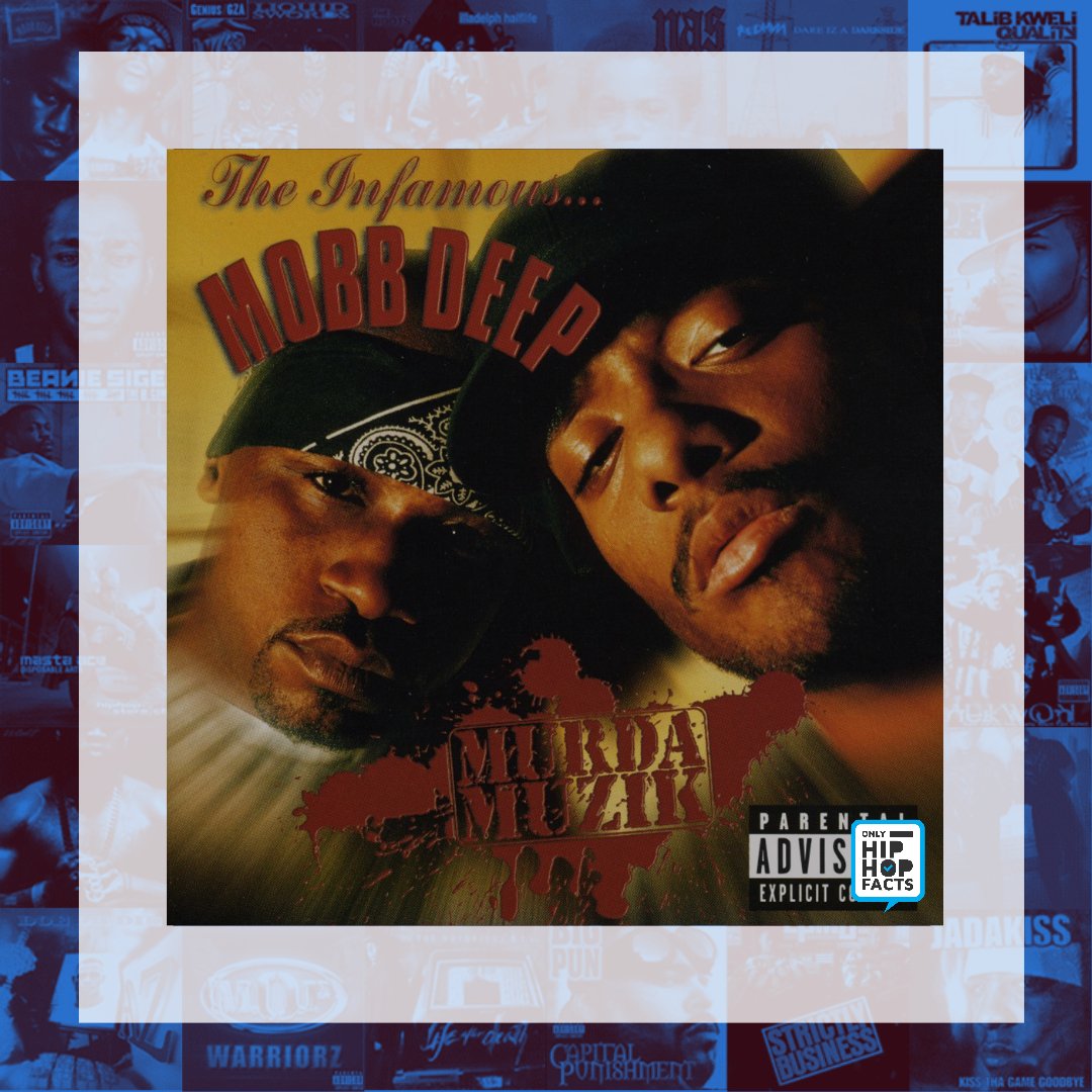 Mobb Deep released their fourth and bestselling album, 'Murda Muzik,' on this date in 1999.