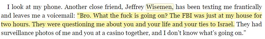 4\\"The next day" PapaD is having lunch with a friend, Omar Ahmed, who gets a call from the FBI while they are eating. They ask him about George. PapaD checks his phone to discover a voicemail from Jeffrey Wiseman saying that he was also interviewed by the FBI.