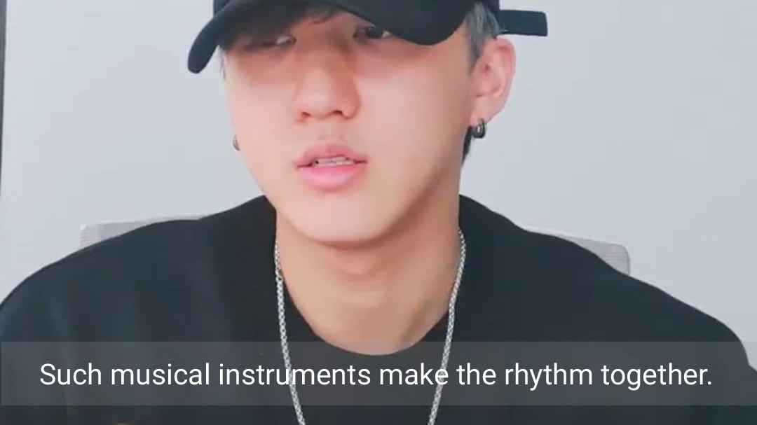 2. RHYTHM ↬ made by musical instruments such as kick drum, snare drum, high hat, bass guitar└ kick drum└ snare drum.