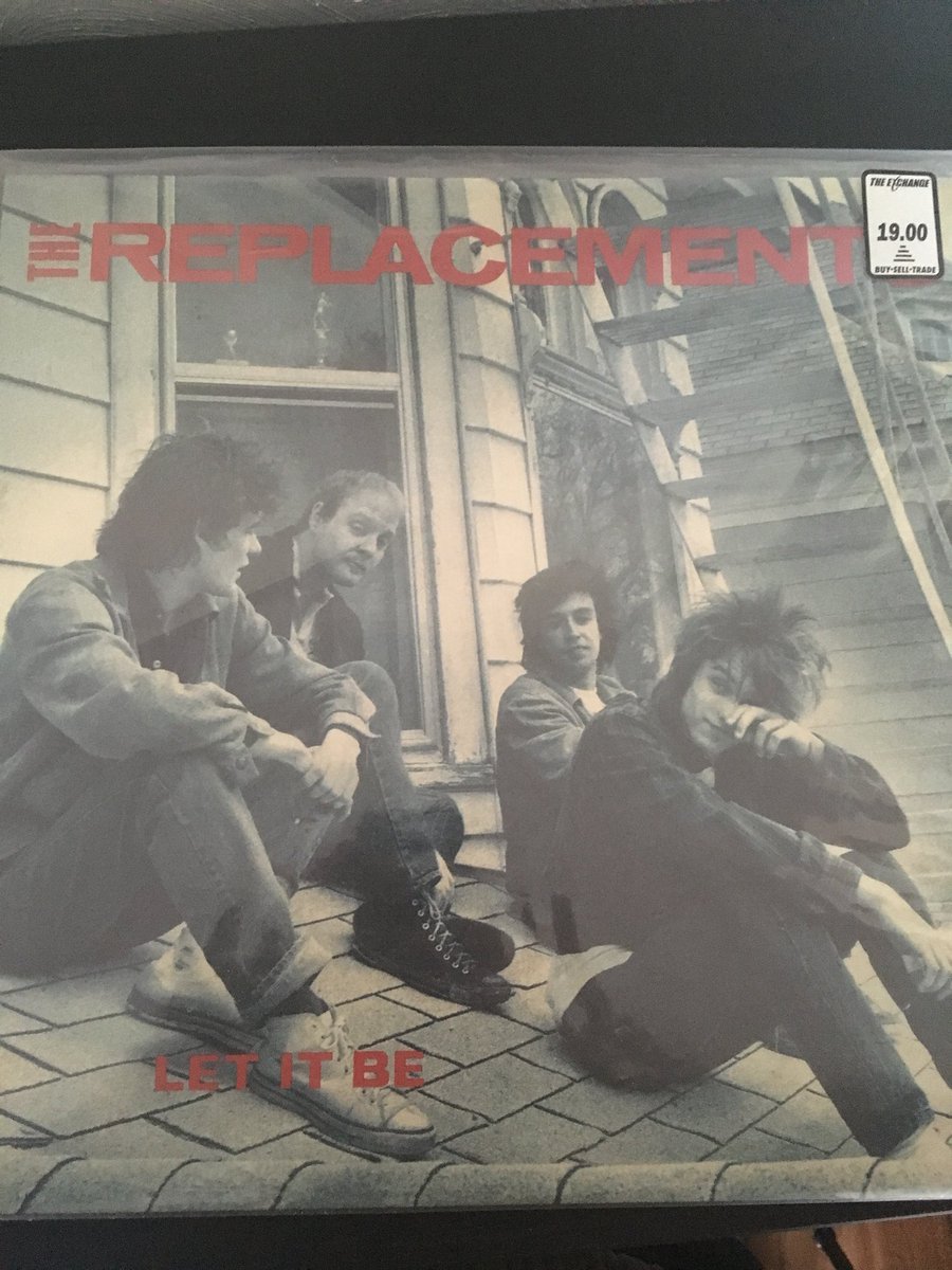  @hail_sagann The Replacements - Let It Be