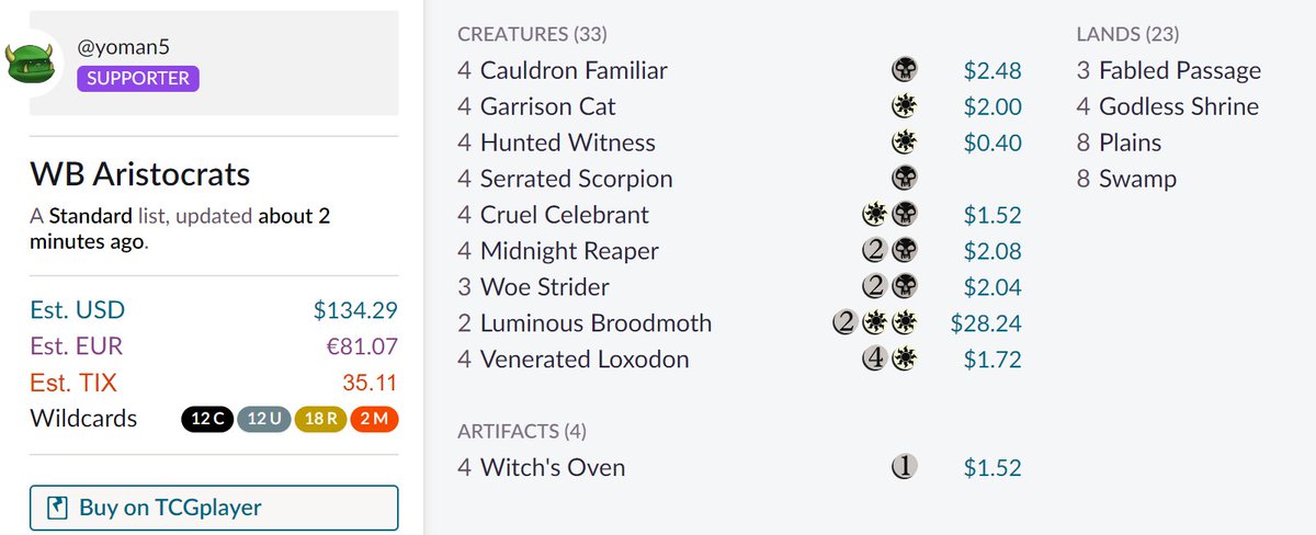 Deck 30 we're really chugging along hereWB Aristocrats trying to use early pressure to attack better than RB but unsure if luminous and 2nd doomed traveler effect is enough for this archetype. Woe Strider is cute for loxodon though https://scryfall.com/@yoman5/decks/babafa2d-5d6d-4be7-ad02-f736f97c1317