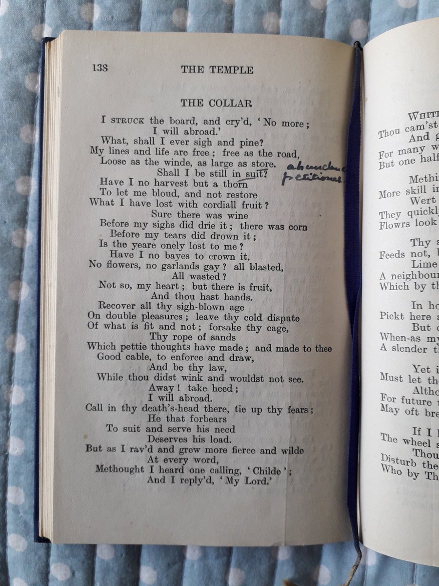25: I often read Herbert at Easter, and this year it strikes me that 'The Collar' works as a poem about wanting to break quarantine ('I struck the board, and cry'd, "No more; / I will abroad"') but being prevented.  #coronajournal
