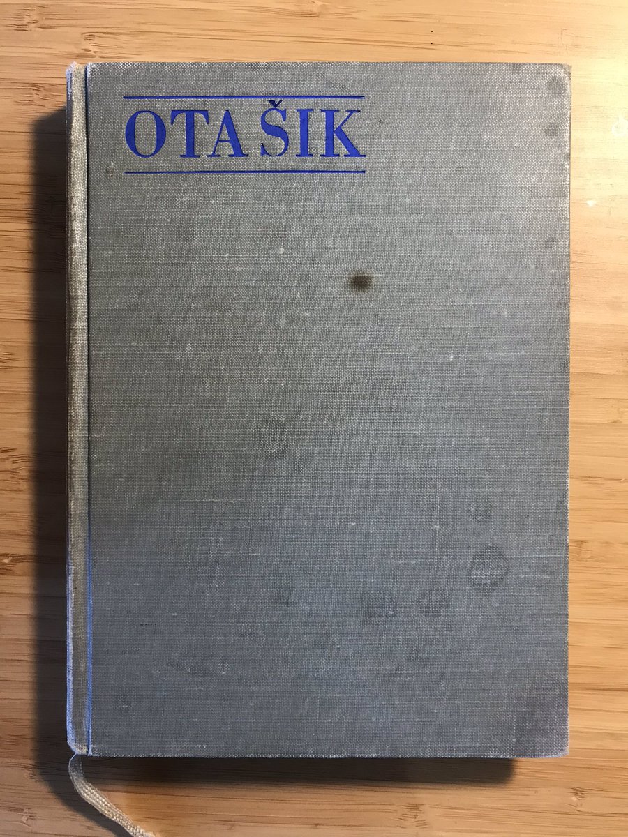 Ota Šik, Plan and Market Under Socialism, 1967