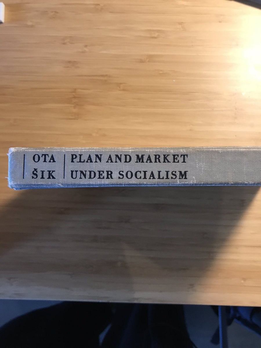Ota Šik, Plan and Market Under Socialism, 1967