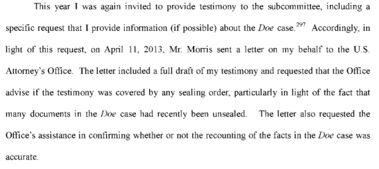 Note how he states he didn't really get permission to deliver testimony in 2012. Again in 2013, it was a special request from someone (who?) for him to attempt again to speak regarding the "John Doe" aka Felix Sater case. I'm kind of impressed by how little these three guys seem