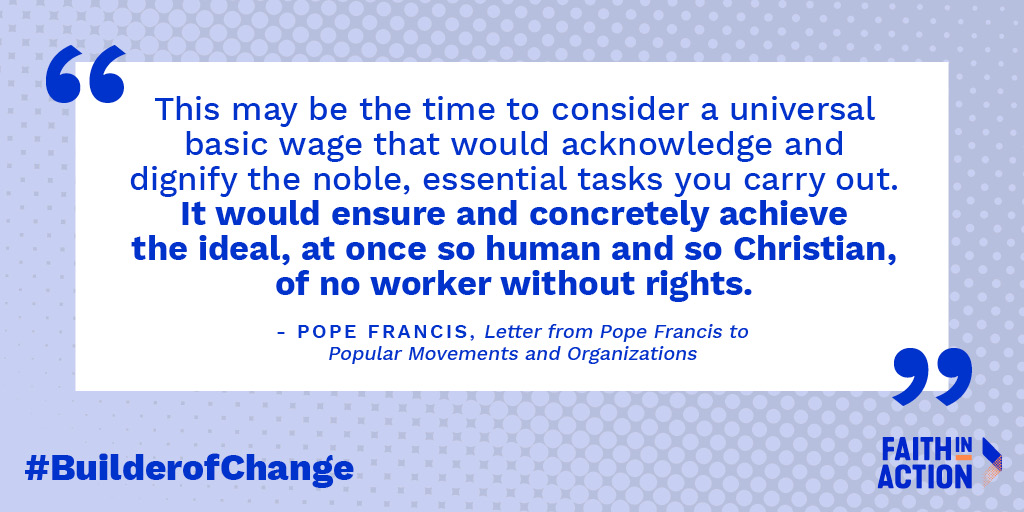 FIAnational's tweet photo. "This may be the time to consider a universal basic wage that would acknowledge and dignify the noble, essential tasks you carry out." - @Pontifex #BuilderofChange #BasicWageForAll #EasterSunday https://t.co/C1T6nZTdnU https://t.co/2LtpM981eH