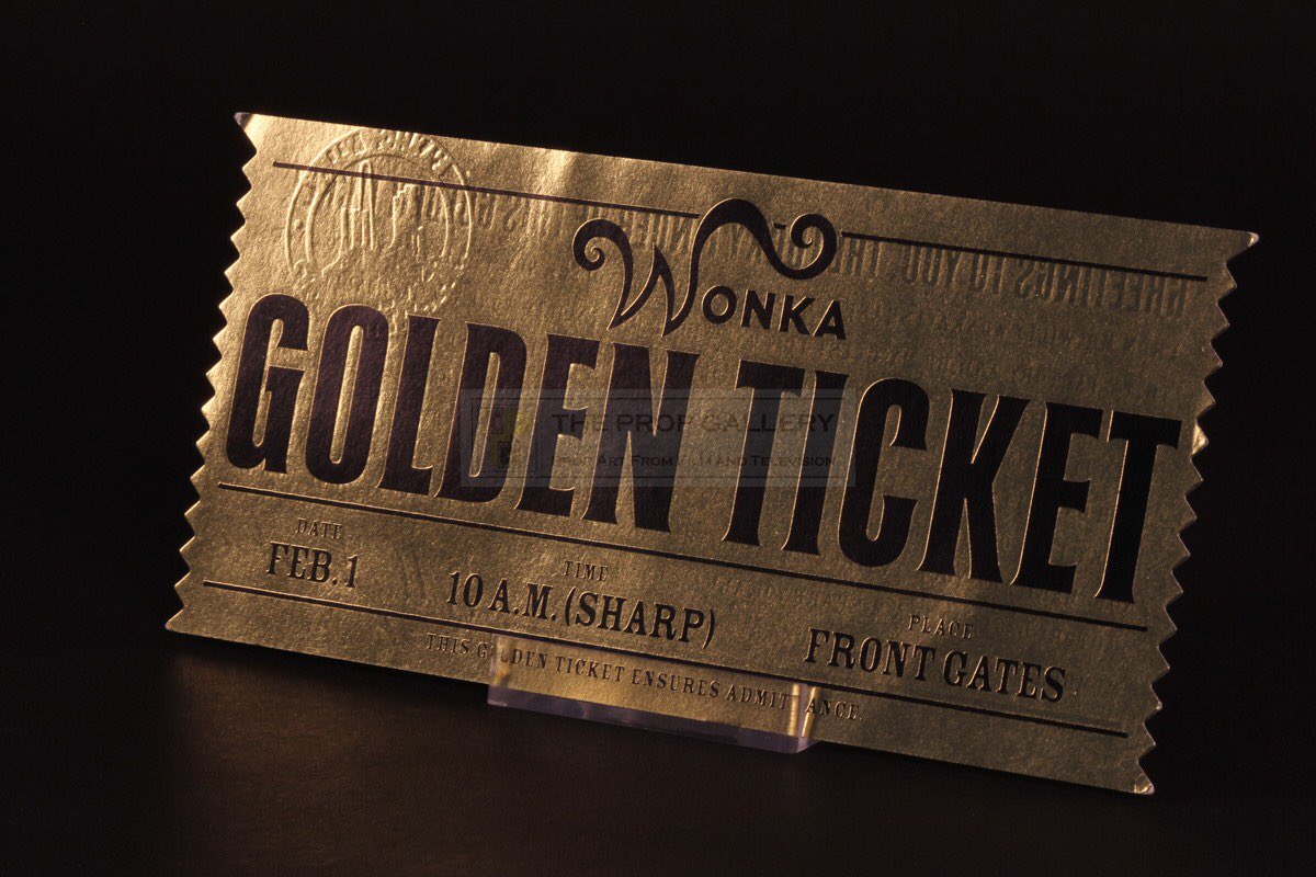 Сколько золотых билетов. Золотой билет Чарли и шоколадная фабрика. Золотой билет. Золотой билет на фабрику.
