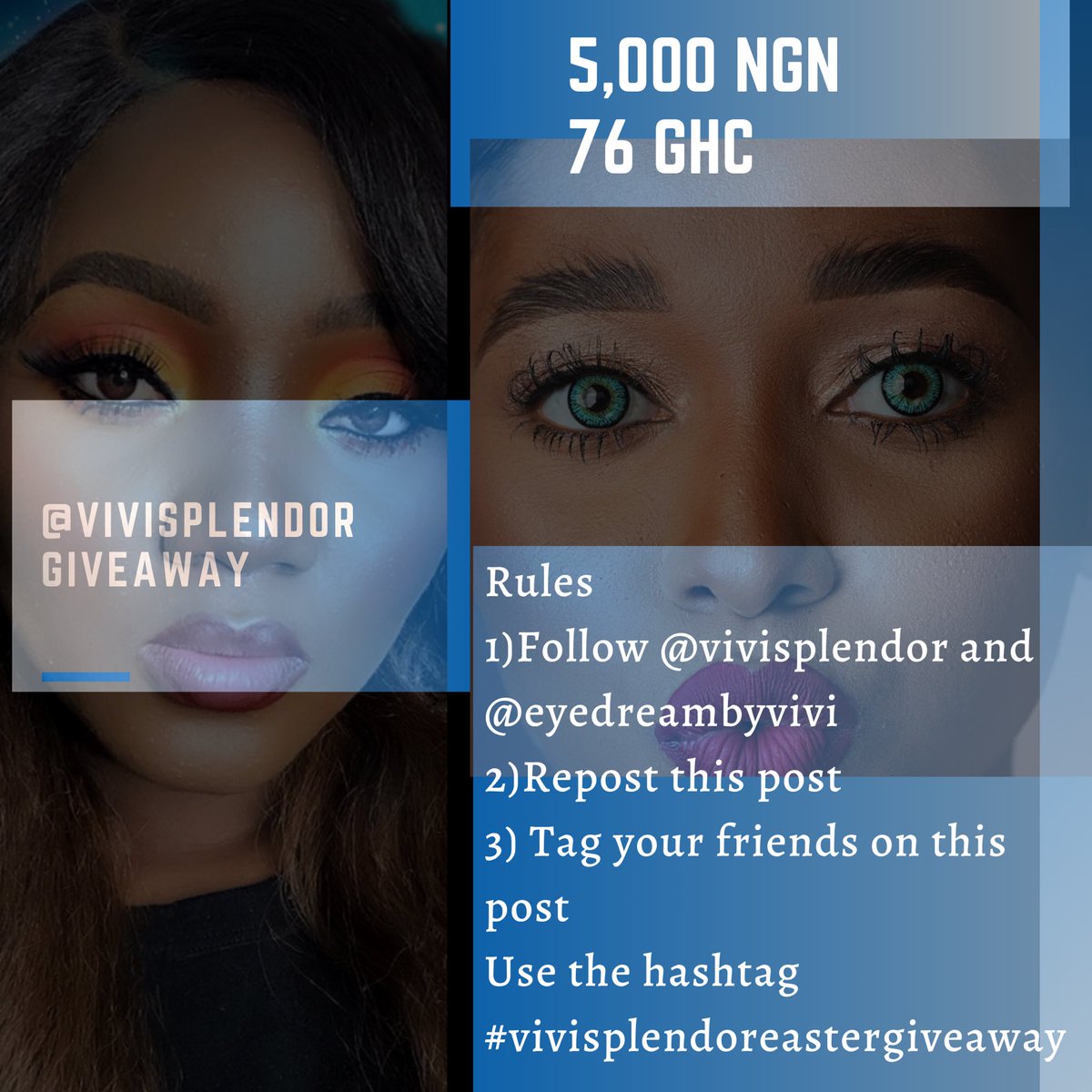 vivisplendor's tweet photo. Easter Giveaway ๐ฃ..For Ghanaians and Nigerians .5k(76ghc) for two winners .
Kindly follow rules (follow,tag and repost) winners would be announced tomorrow evening ๐@EYEDREAMbyVIVI
#vivisplendoreastergiveaway #bobdaddychallenge #retouchingchallenge #ClimaxChallenge https://t.co/uvgfqu8pel