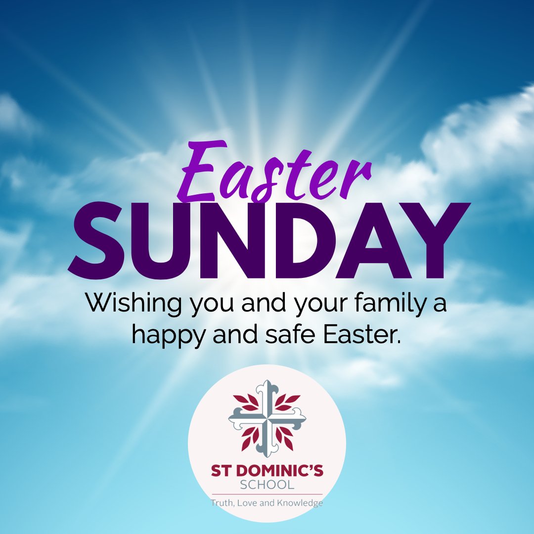 Happy Easter! We wish all of our St Dominic's families and the wider community a happy, safe and Holy Easter.  Take care.