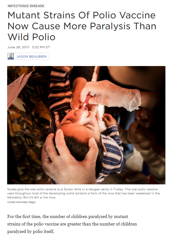 June 28, 2017, NPR: "For the first time, the number of children paralyzed by  #mutant strains of the  #polio  #vaccine are greater than the number of children paralyzed by polio itself." #COVID19  #HealthCareWorkers