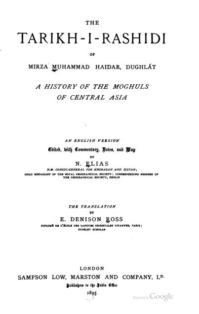 Death and Disgrace on the GangesA Dughlat Narrative___Muhammad Haidar Kurkan whom the annals of history record as Mirza Muhammad Haidar Dughlat was a Turko-Mongol aristocratHis Tarikh-i-Rashidi (1546 CE) is regarded as an ambitious work on late-medieval Central and South Asia