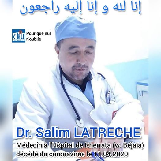 Le médecin Salim Latreche 37ans,est décédé hier samedi au CHU de Bejaia où il était hospitalisé après avoir été contaminé #COVID19 dans l’exercice de ces fonctions à l’hôpital de Kherrata
#PourQueNulNoublie
#ResteChezToi
#ريح_في_دارك