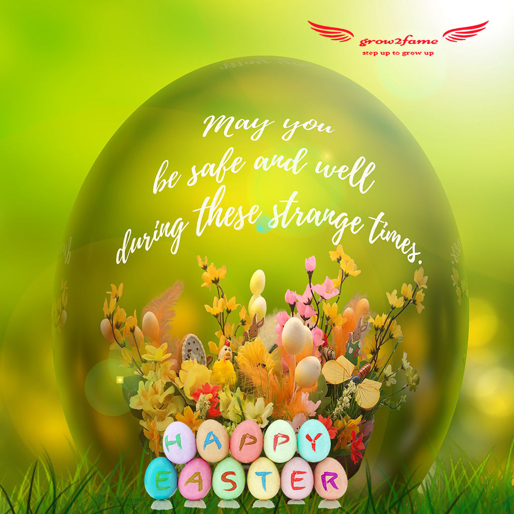 grow2fame's tweet photo. Wish you and your loved ones a very safe and very Happy Easter https://t.co/z6CHCRSPV0
