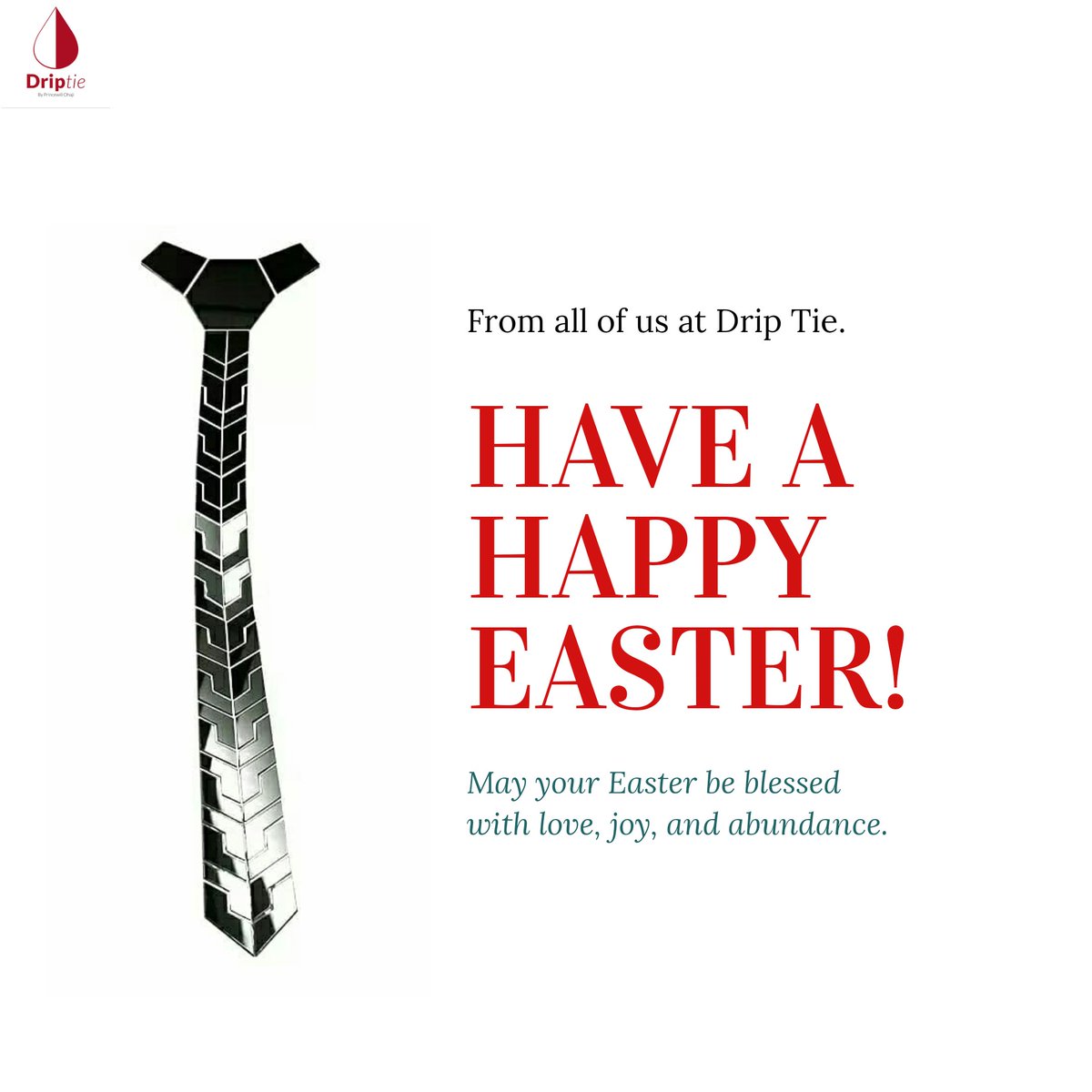 DripTie's tweet photo. Happy Easter to you and your beautiful family. https://t.co/K9RbfuXmMp