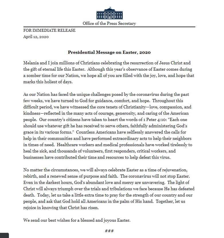 georgenews's tweet photo. Office of the Press Secretary
FOR IMMEDIATE RELEASE
April 12, 2020
 
Presidential Message on Easter, 2020 https://t.co/WyoguPdDyu