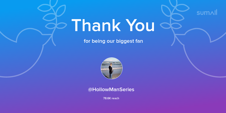 Our biggest fans this week: HollowManSeries. Thank you! via sumall.com/thankyou?utm_s…