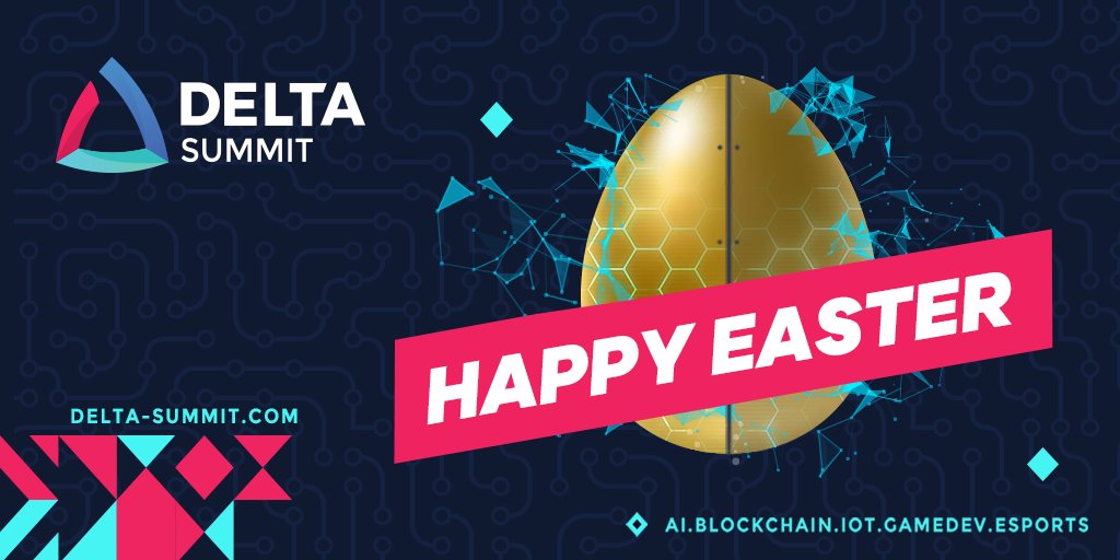 Happy Easter to Everyone! Stay Safe 🙏🌟

#DELTASummit