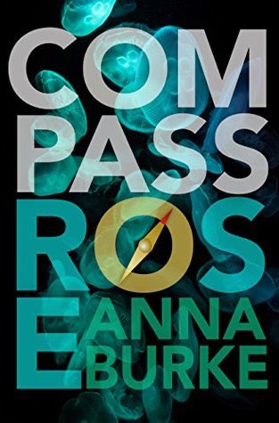 COMPASS ROSE BY ANNA BURKE↳ futuristic pirate novel↳ f/f romance with a small age gap↳ main character has an uncanny sense of direction↳ tropes of mutual pining and colleagues to lovers