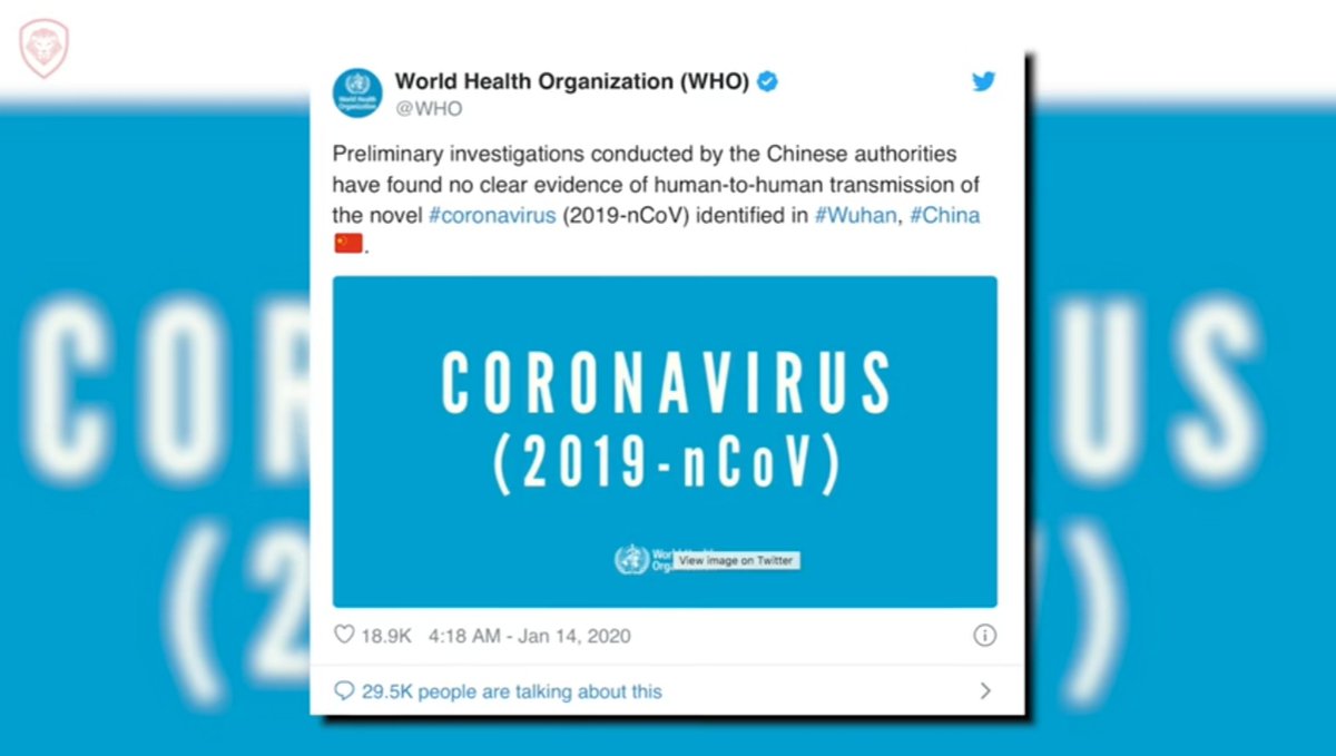 (7)The WHO even tweeted that based on information from China we see no proof that it can be transmitted from one human to the next. This is important because Beijing tried to lull the world into a false sense of security.