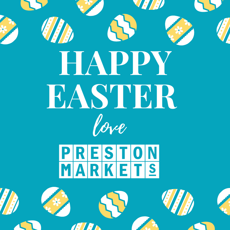 prestonmarkets's tweet photo. To everyone celebrating in #Preston and around the world, Happy #Easter from #PrestonMarkets. https://t.co/EaLle3bTo3