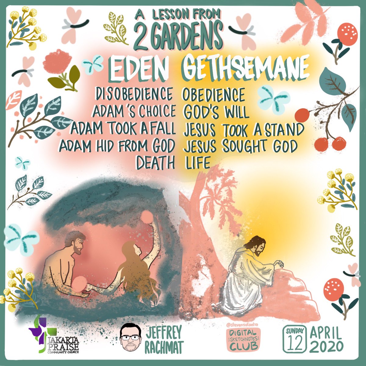 digisketchnotes's tweet image. Happy Easter! 
“A Lesson from 2 Gardens” - Jeffrey Rachmat #JPCC #Easter #Passover #Sermon