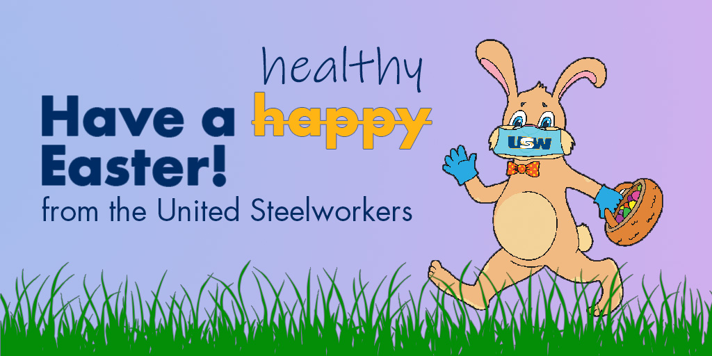 Whether you're working or at home, we wish you and your family a happy, healthy and safe Easter. #USWUnity