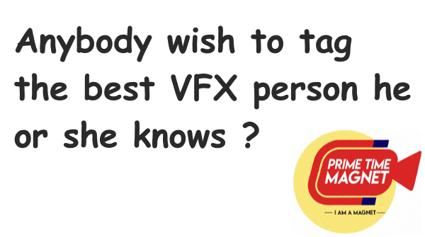 MagnetPrimetime's tweet photo. Do VFX guys get their credit , tag them now . #IAmAMagnet #PrimeTimeMagnet #vfxartist #vfx #animation #filmsandmovies #entertainment #entertainmentindustry #shortfilms #musicindustry #cinematography #cinema #singer #writers #poetry #makeupartist #hairstylist #filmlife #tv https://t.co/BuqX0v94Jj