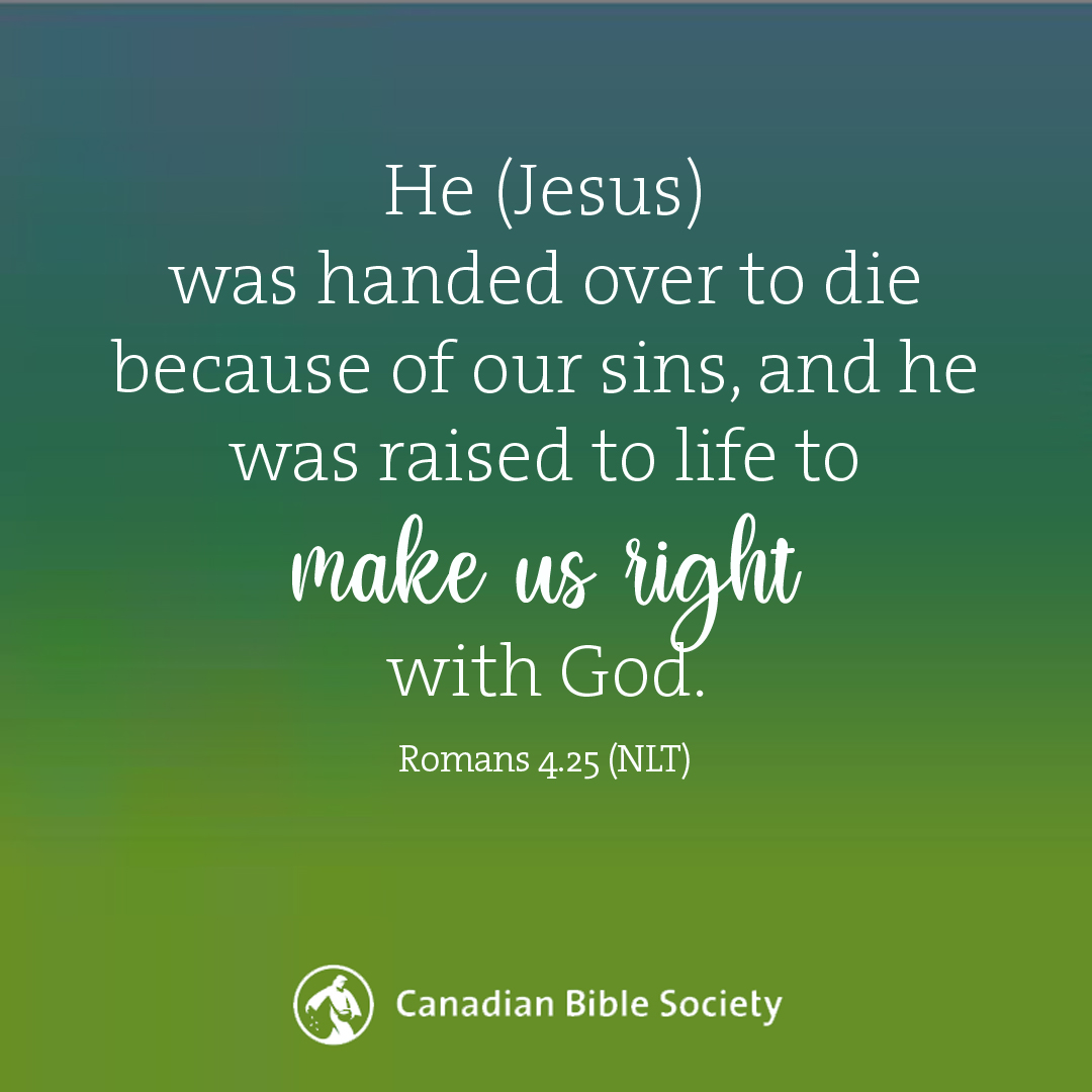 CanadianBible's tweet photo. Easter Sunday assurance — 

"He (Jesus) was handed over to die because of our sins, and he was raised to life to make us right with God." Romans 4.25 (NLT)

He is risen! Hope, victory and new life is ours, through Jesus Christ.

#resurrectionday #eastersunday #happyeaster https://t.co/28bC0JLk8z