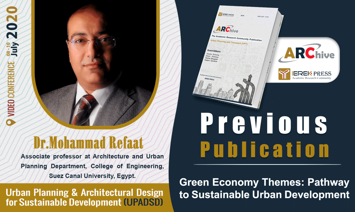 IEREK_UPADSD_'s tweet photo. We're pleased to share Dr.Mohammad Refaat's paper titled "Green Economy Themes: Pathway to Sustainable Urban Development" from #UPADSD previous publications by @IEREK_Press
Submit your paper now on https://t.co/hNiHs2F7S2
Check this full paper on https://t.co/KhrbgaYONz
#IEREK https://t.co/vndGrv6jWm